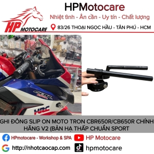 GHI ĐÔNG SLIP ON MOTO TRON CBR650R/CB650R CHÍNH HÃNG V2 (BẢN HẠ THẤP CHUẨN SPORT)